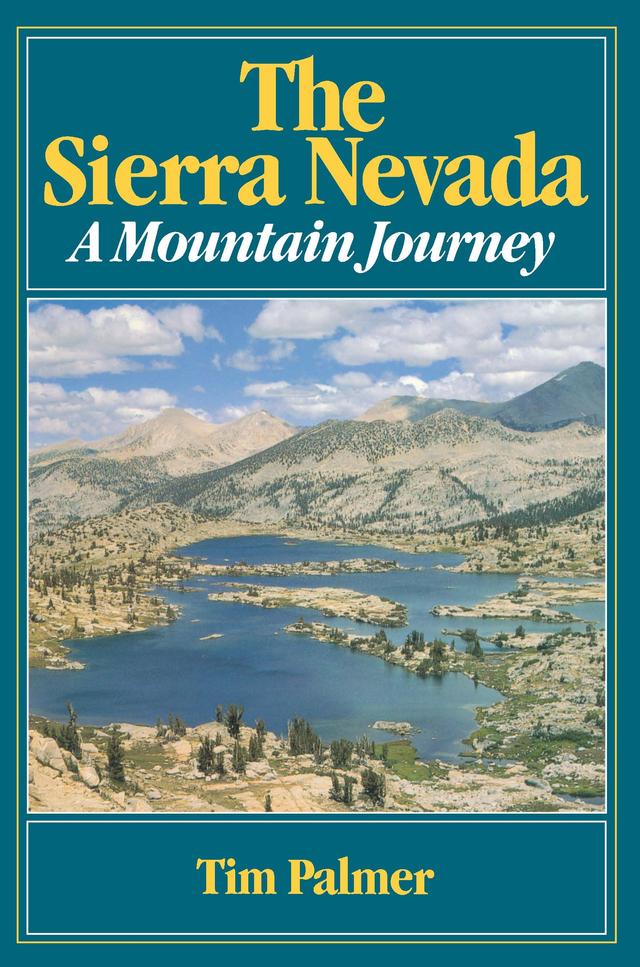 The Sierra Nevada by Tim Palmer