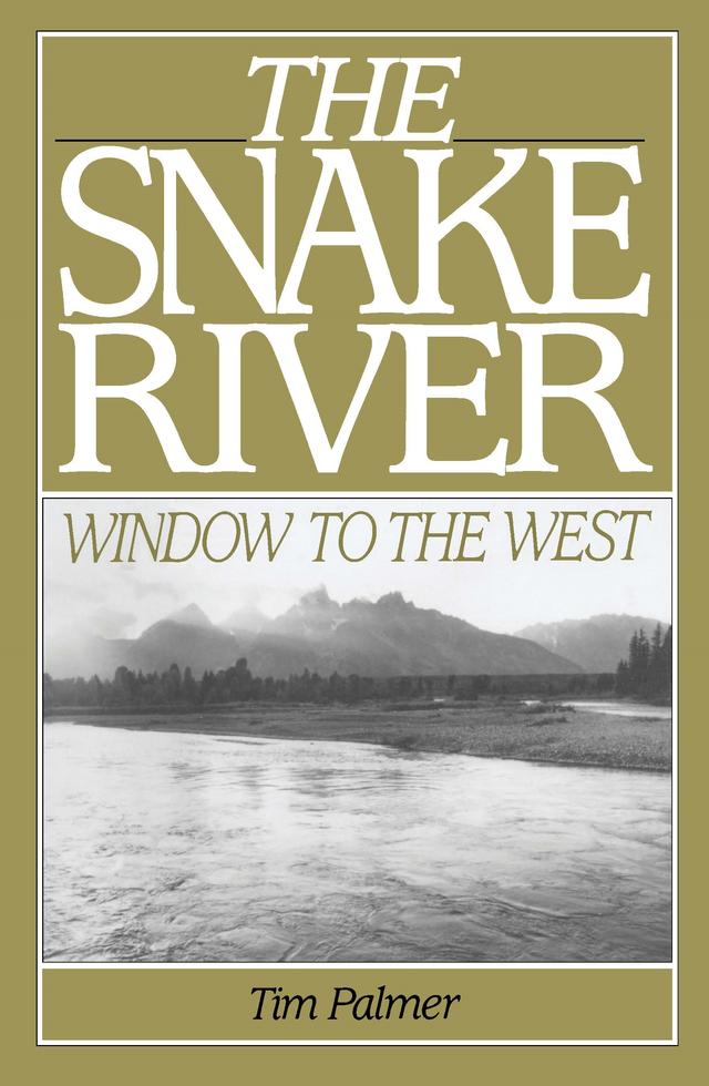 The Snake River by Tim Palmer