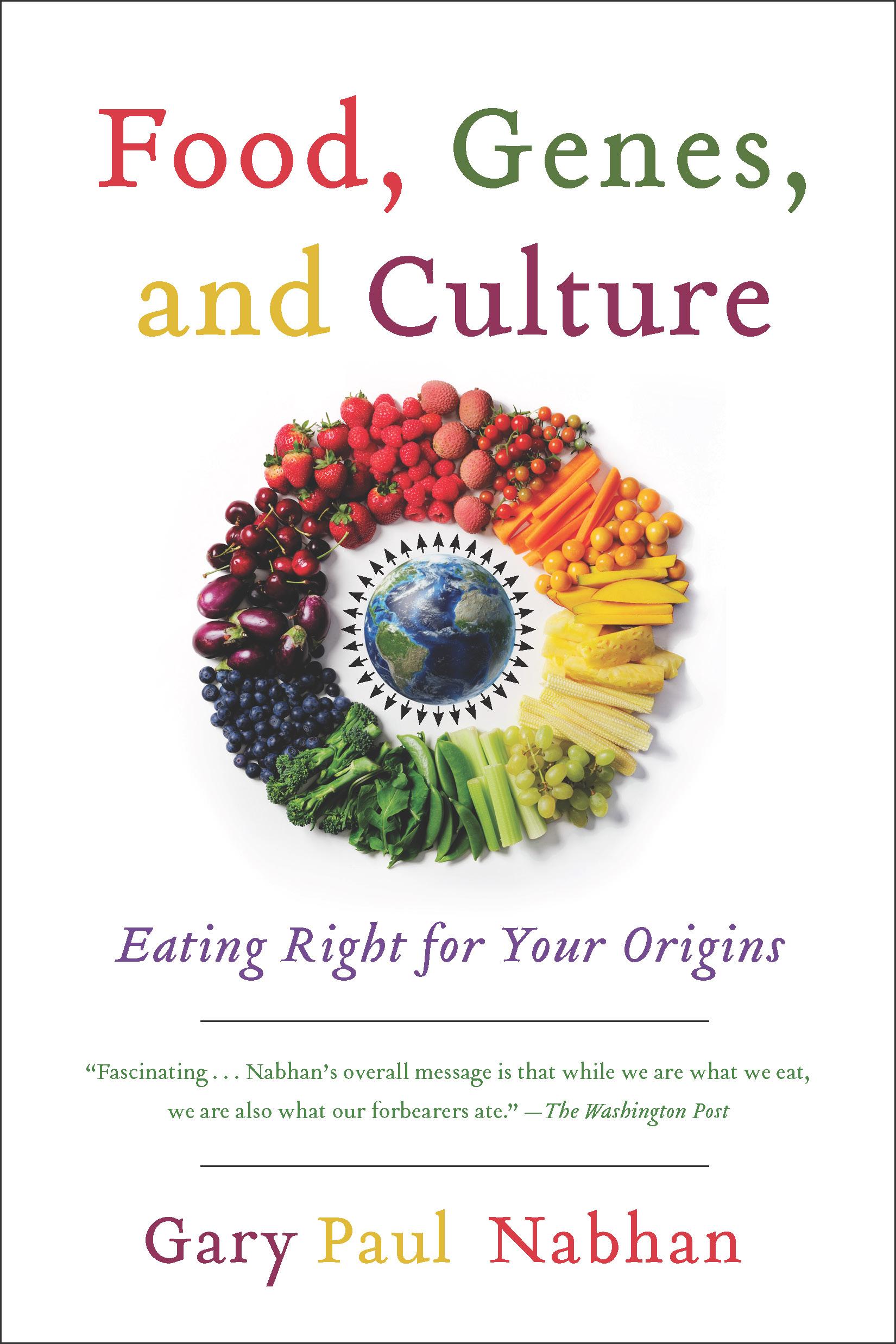 Food, Genes, and Culture
