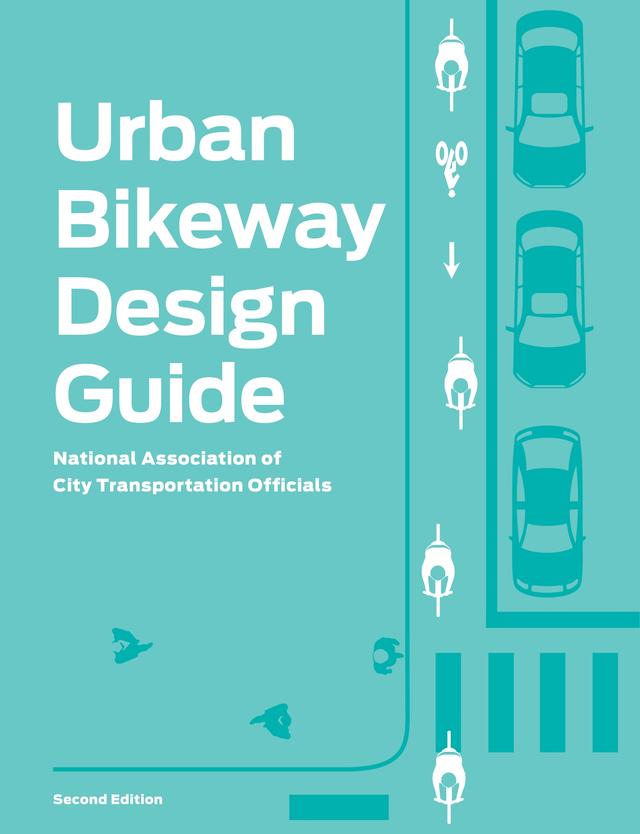 Urban Bikeway Design Guide, Second Edition by 