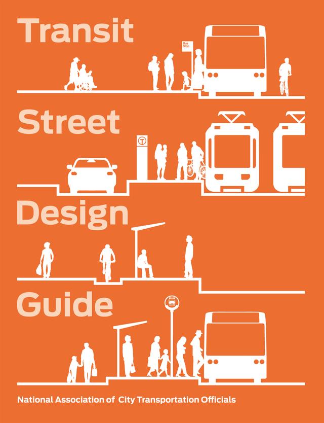 Transit Street Design Guide by 