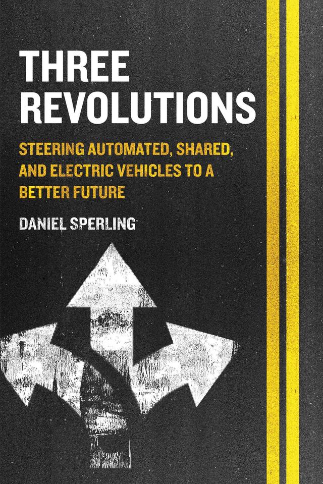 Three Revolutions by Daniel Sperling
