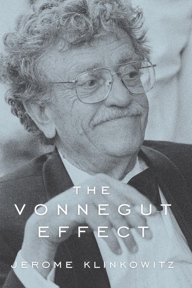 The Vonnegut Effect by Jerome Klinkowitz