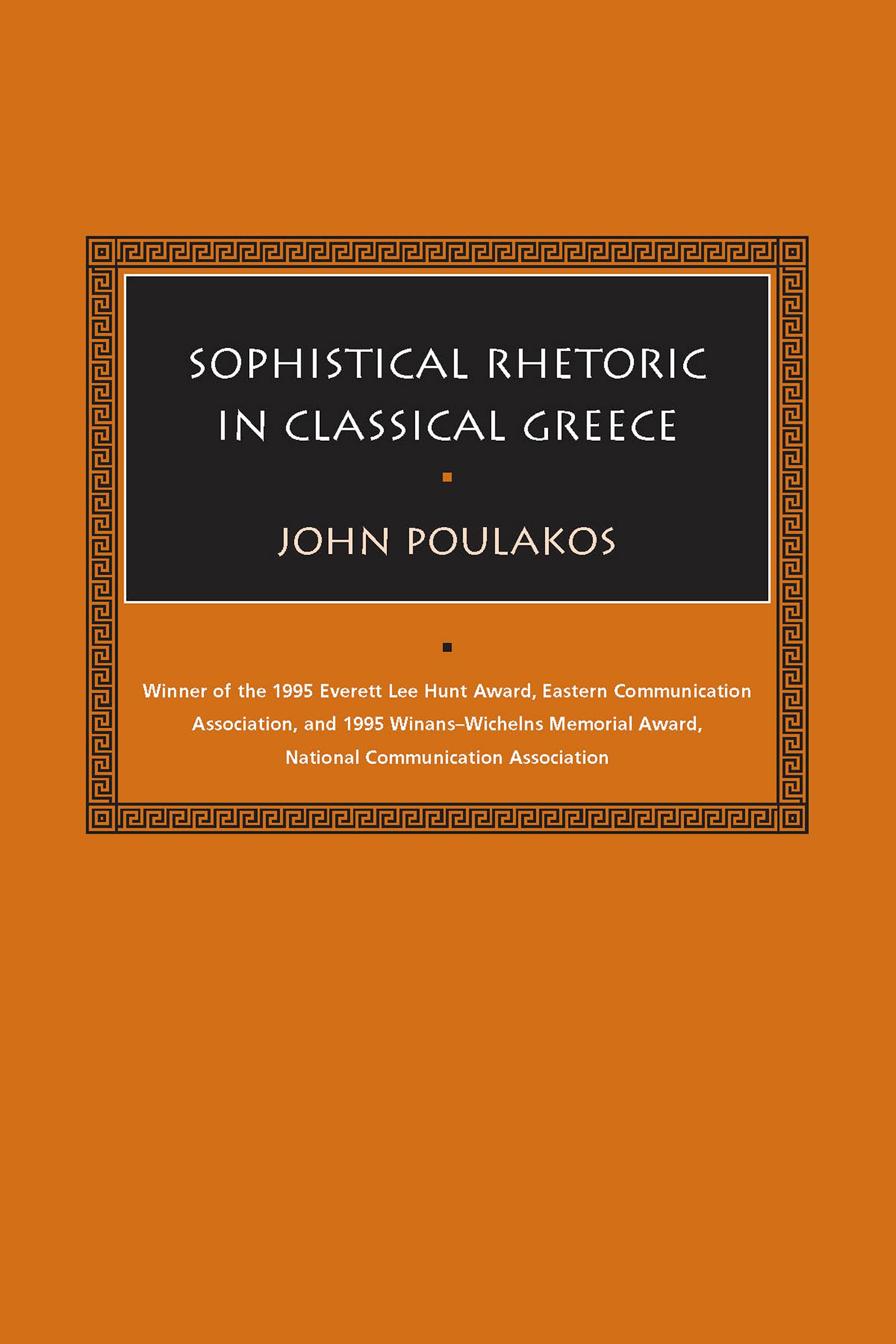 Sophistical Rhetoric in Classical Greece