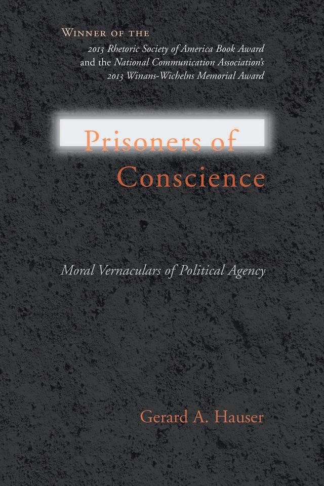 Prisoners of Conscience by Gerard A. Hauser