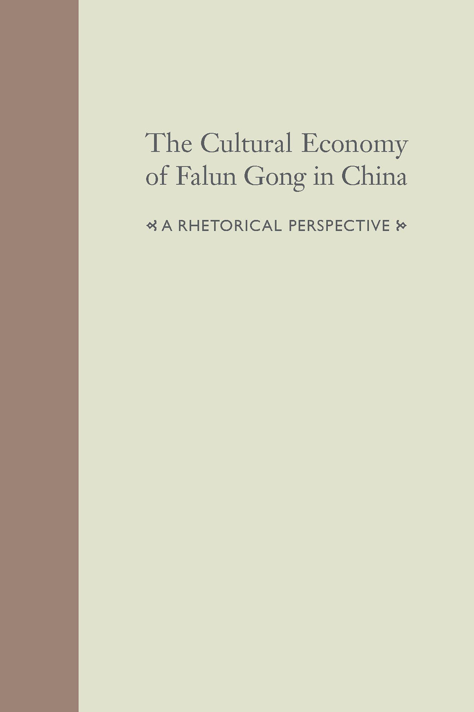 The Cultural Economy of Falun Gong in China