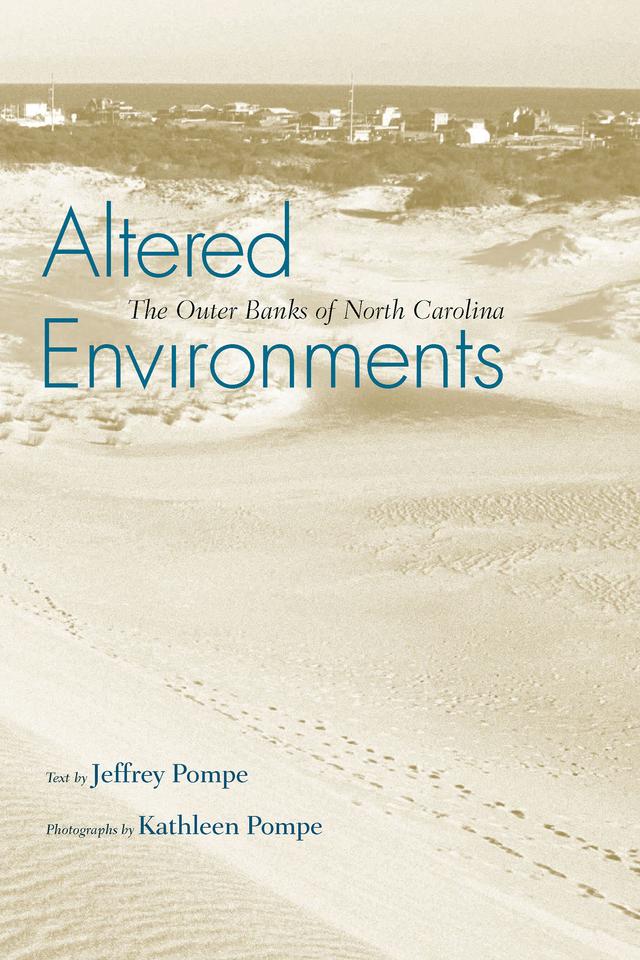 Altered Environments by Jeffrey Pompe