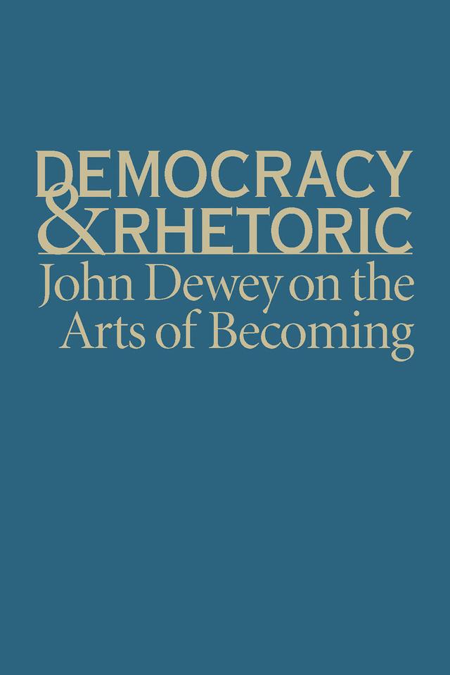 Democracy and Rhetoric by Nathan Crick