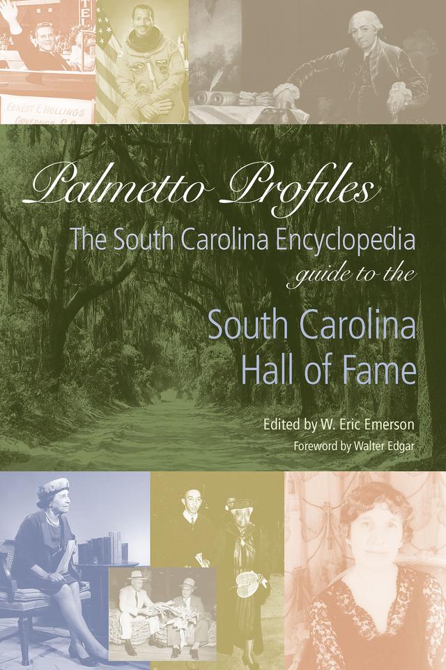 Palmetto Profiles by Walter B. Edgar, W. Eric Emerson
