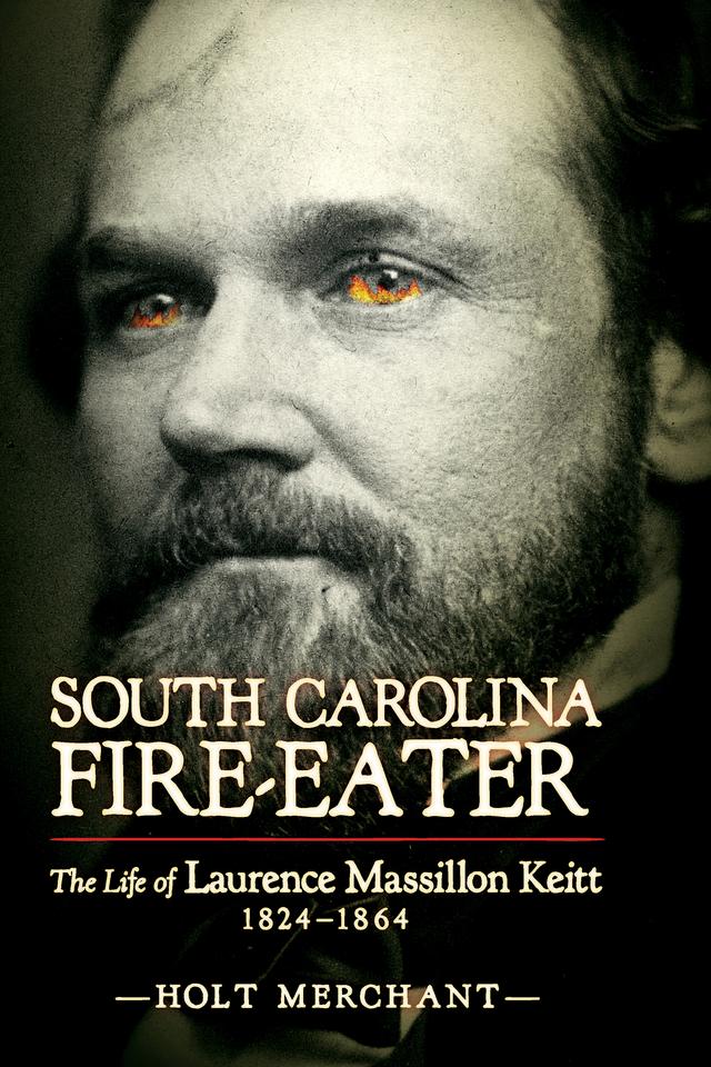 South Carolina Fire-Eater by Holt Merchant