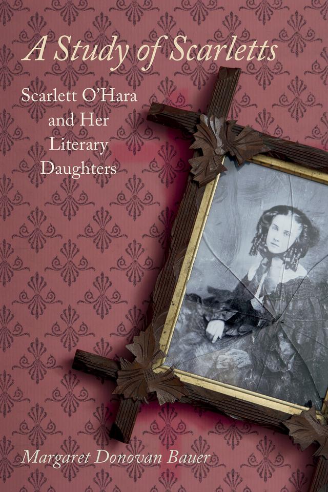A Study of Scarletts by Margaret D. Bauer