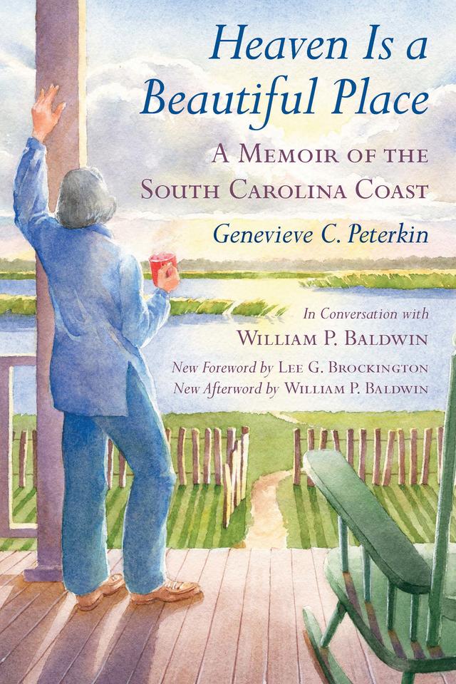 Heaven Is a Beautiful Place by Genevieve C. Peterkin, Lee G. Brockington, William P. Baldwin