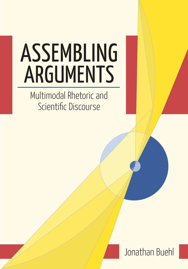 Assembling Arguments by Jonathan Buehl