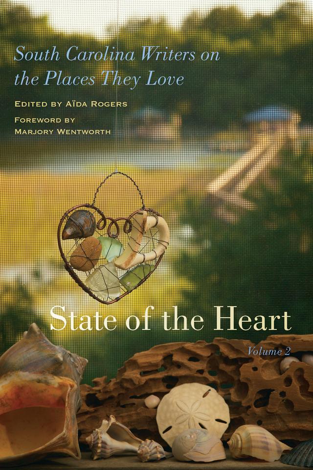 State of the Heart by Aïda Rogers, Marjory Wentworth