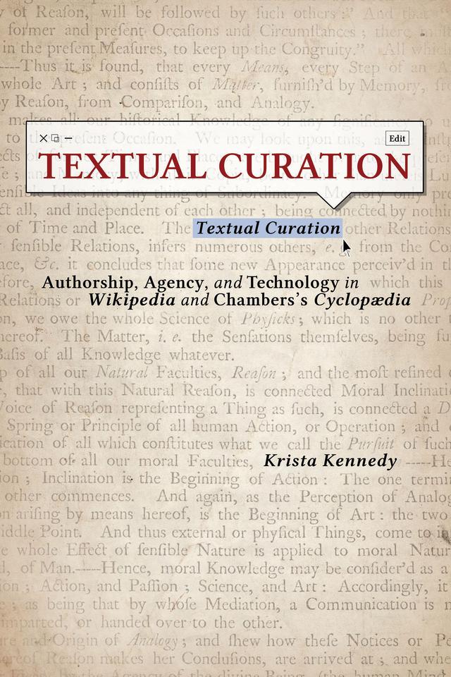 Textual Curation by Krista Kennedy