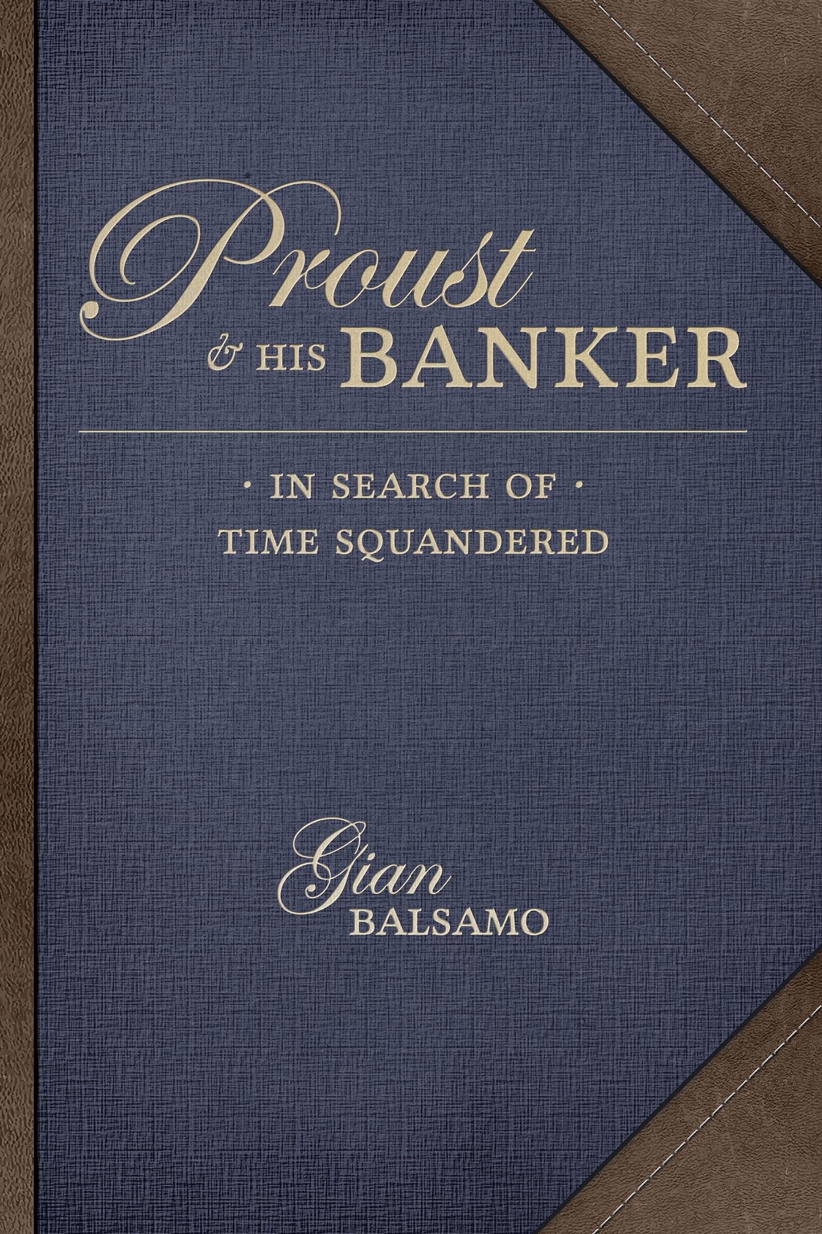 Proust and His Banker
