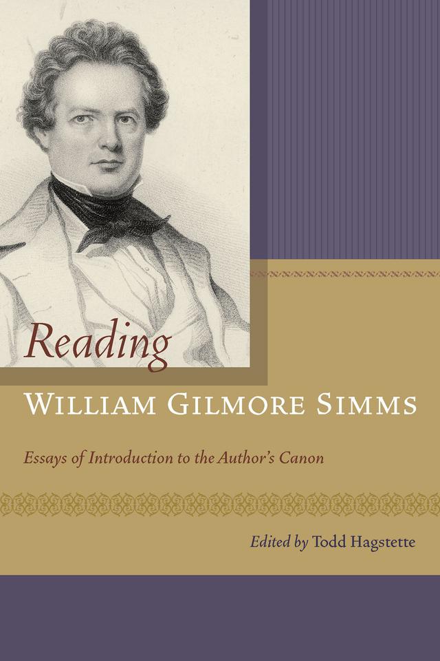 Reading William Gilmore Simms by Todd Hagstette