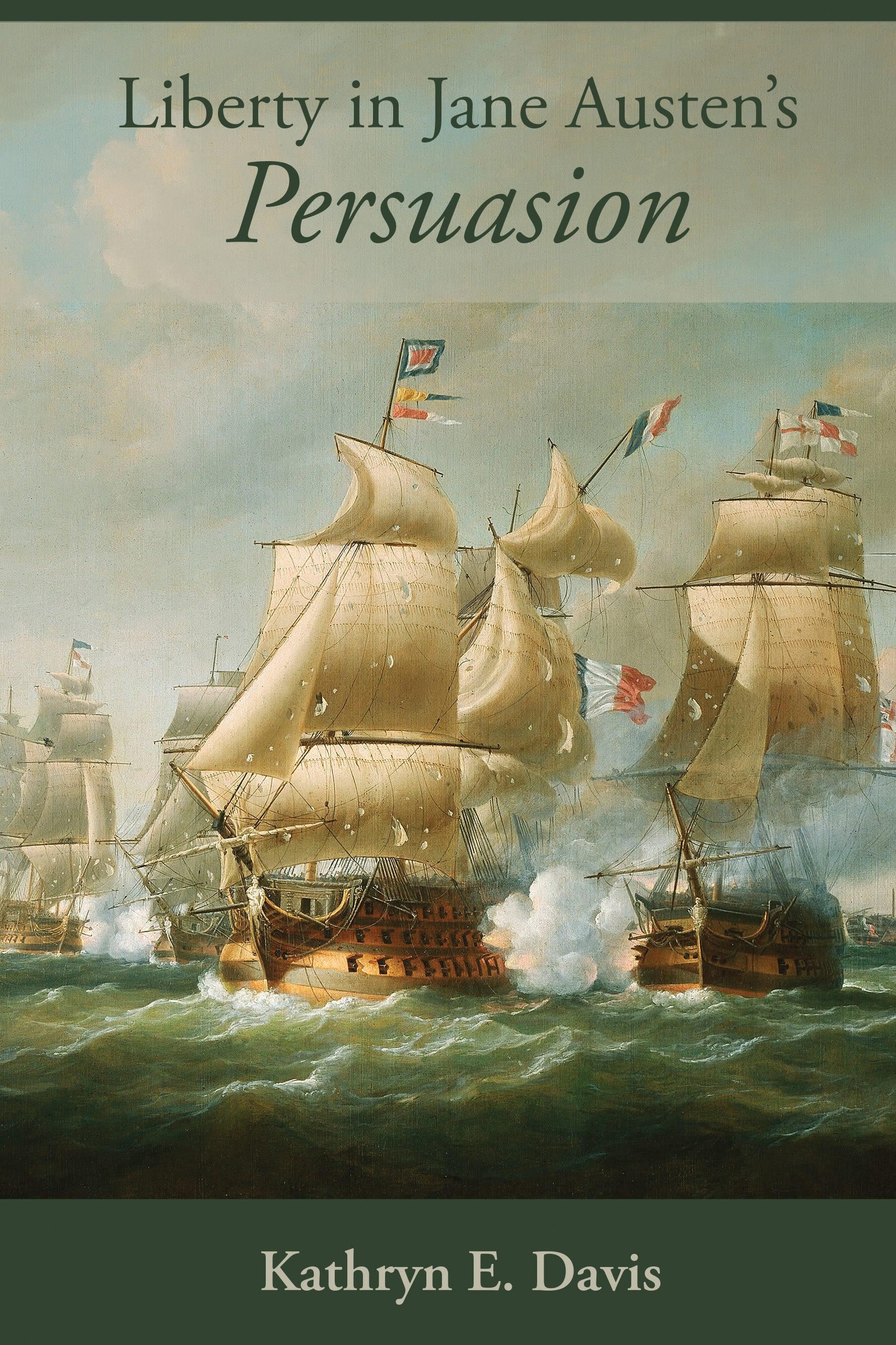Liberty in Jane Austen’s Persuasion