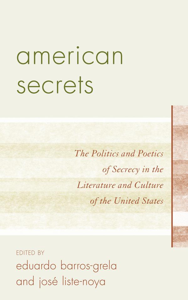 American Secrets by Eduardo Barros-Grela, José Liste-Noya