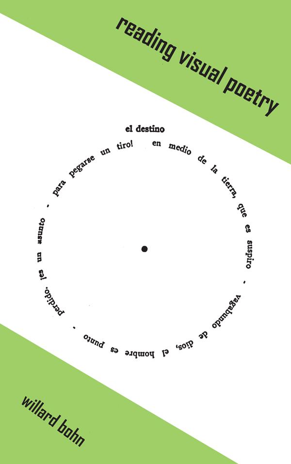 Reading Visual Poetry by Willard Bohn