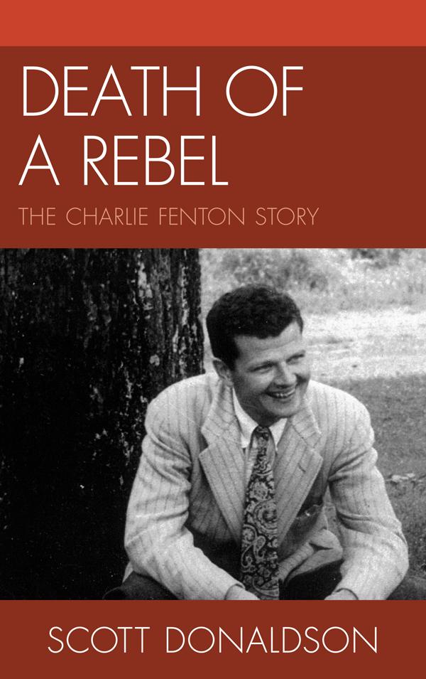 Death of a Rebel by Scott Donaldson