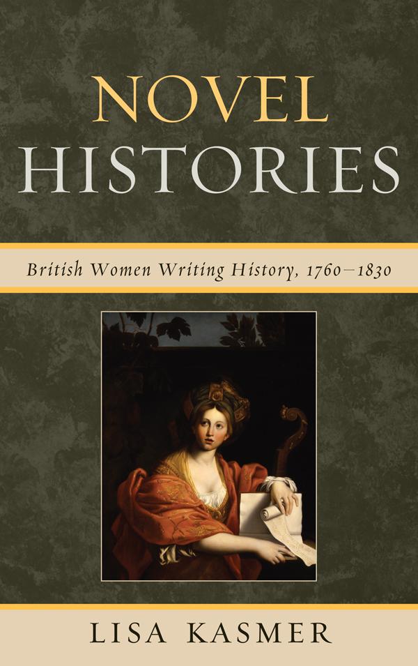 Novel Histories by Lisa Kasmer