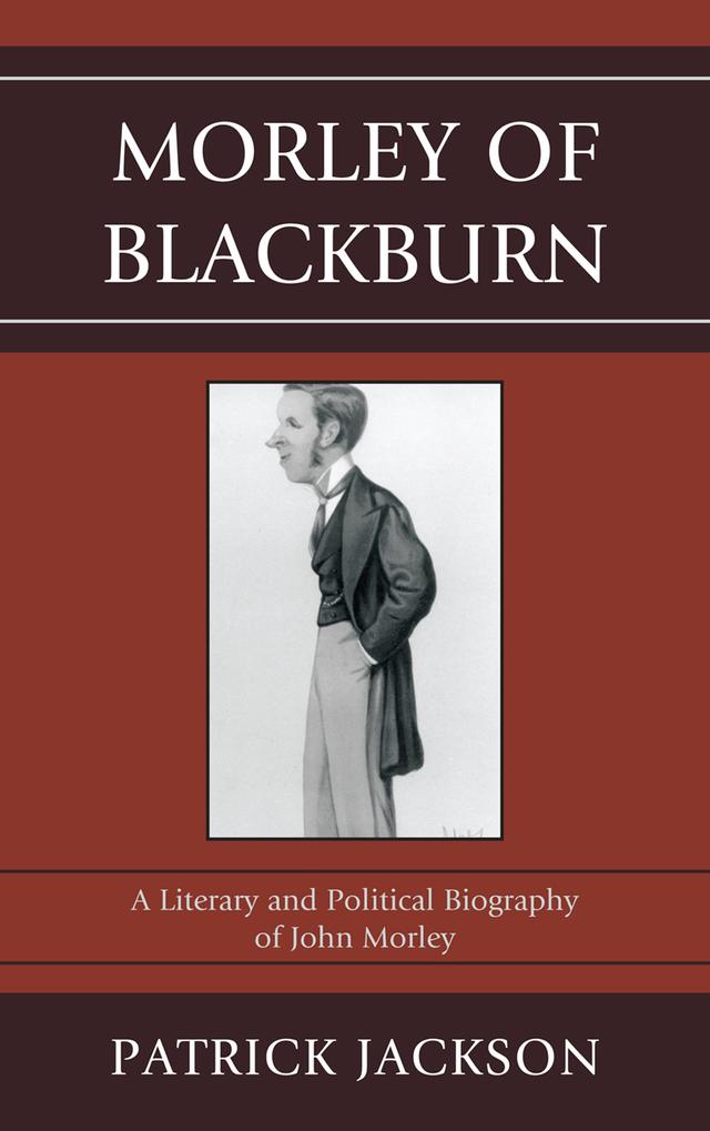 Morley of Blackburn by Patrick Jackson