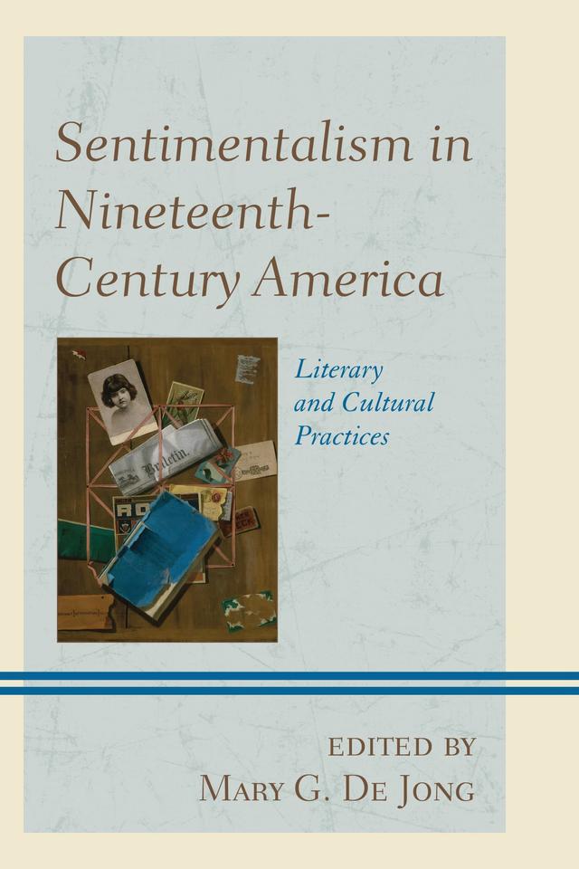 Sentimentalism in Nineteenth-Century America by 