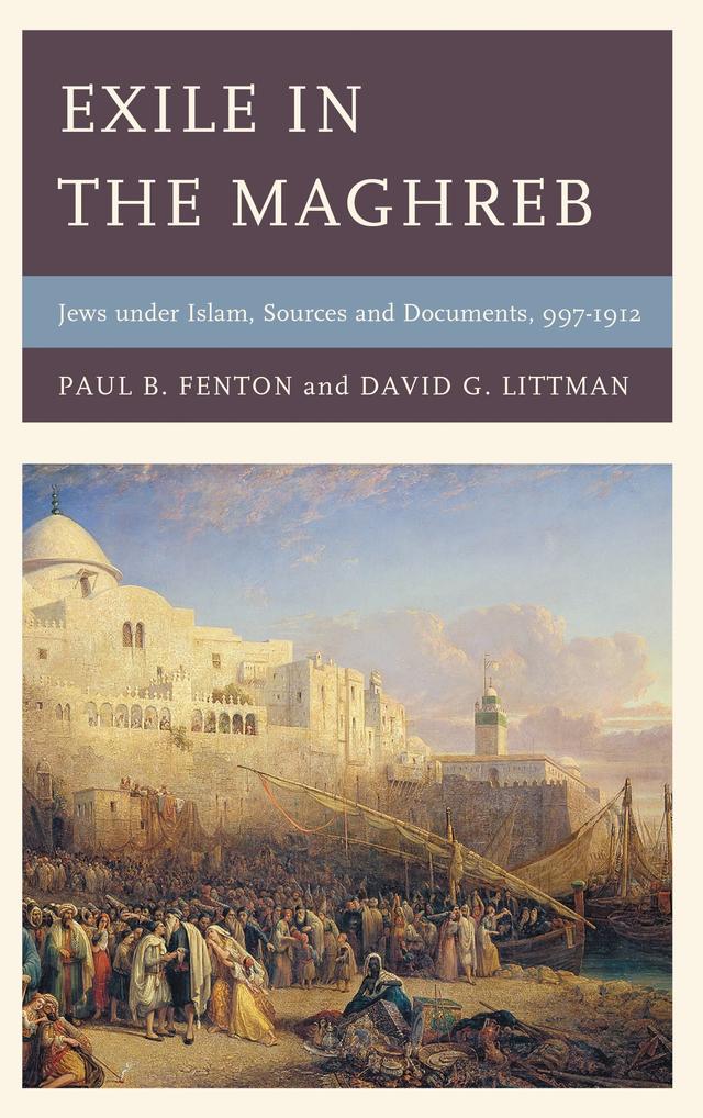 Exile in the Maghreb by David G. Littman, Paul B. Fenton