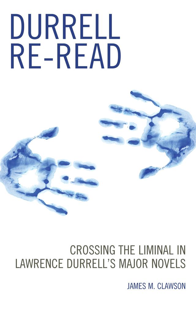 Durrell Re-read by James M. Clawson