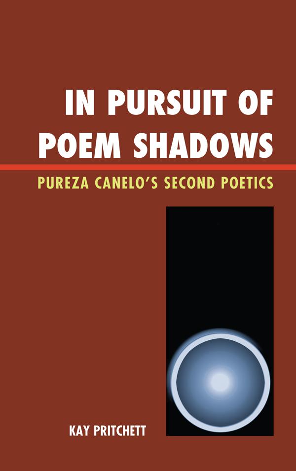 In Pursuit of Poem Shadows by Kay Pritchett