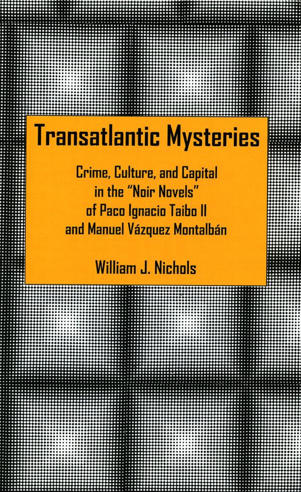 Transatlantic Mysteries by William J. Nichols