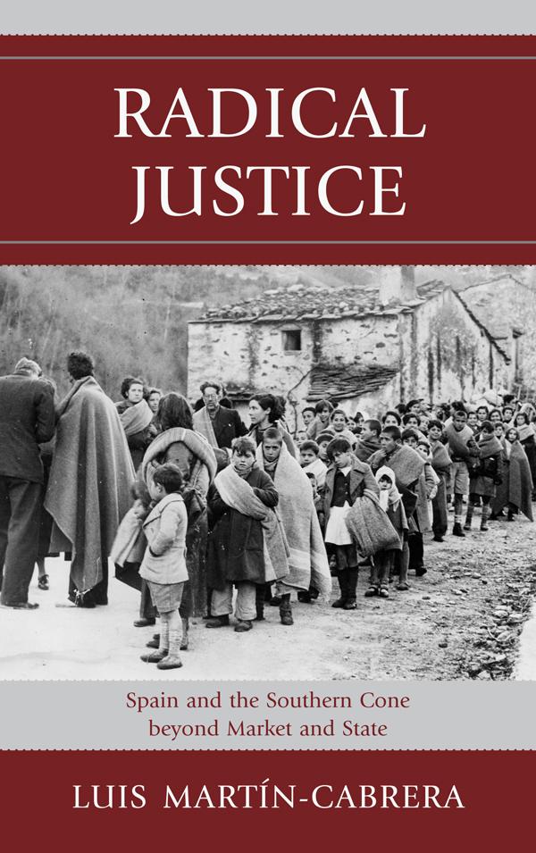 Radical Justice by Luis Martín-Cabrera