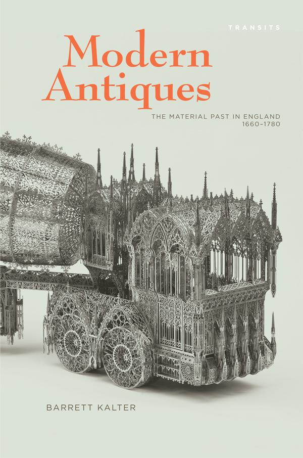Modern Antiques by Barrett Kalter