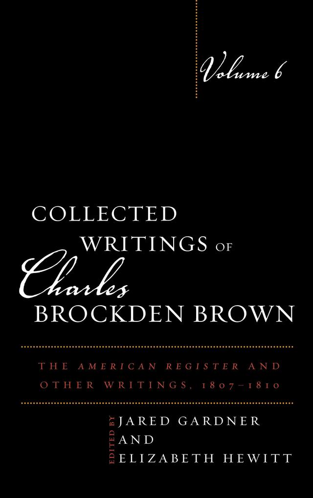 Collected Writings of Charles Brockden Brown by 