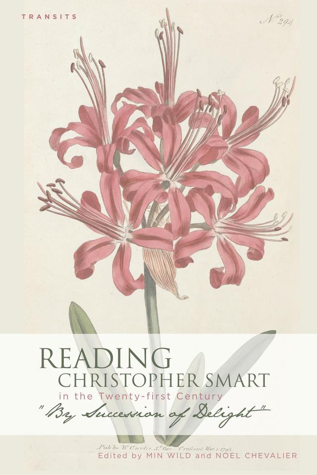 Reading Christopher Smart in the Twenty-first Century by Min Wild, Noel Chevalier