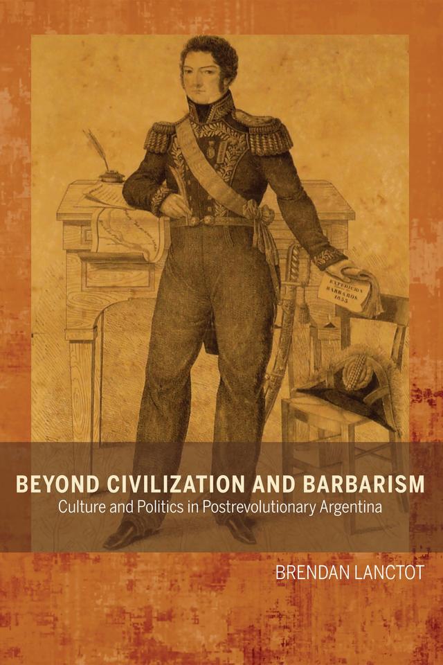 Beyond Civilization and Barbarism by Brendan Lanctot