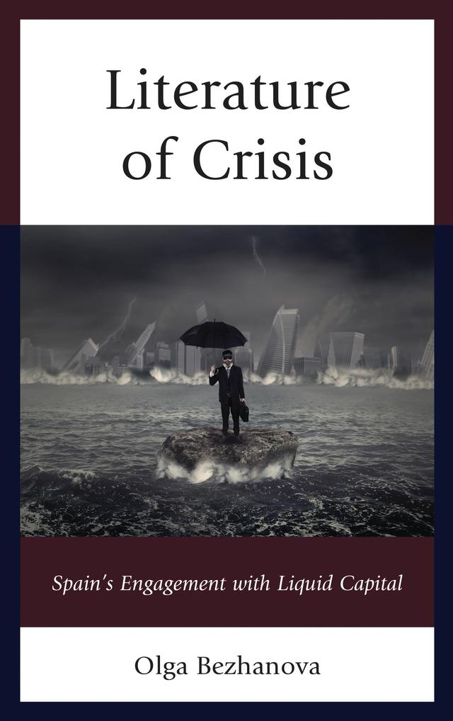 Literature of Crisis by Olga Bezhanova