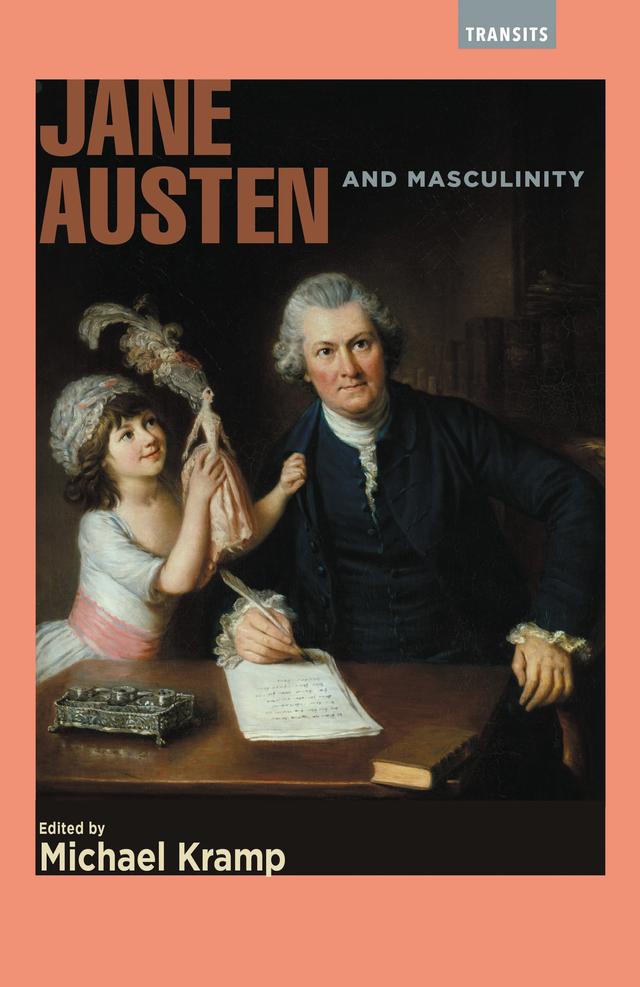 Jane Austen and Masculinity by 