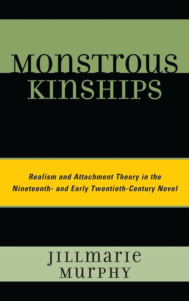 Monstrous Kinships by Jillmarie Murphy