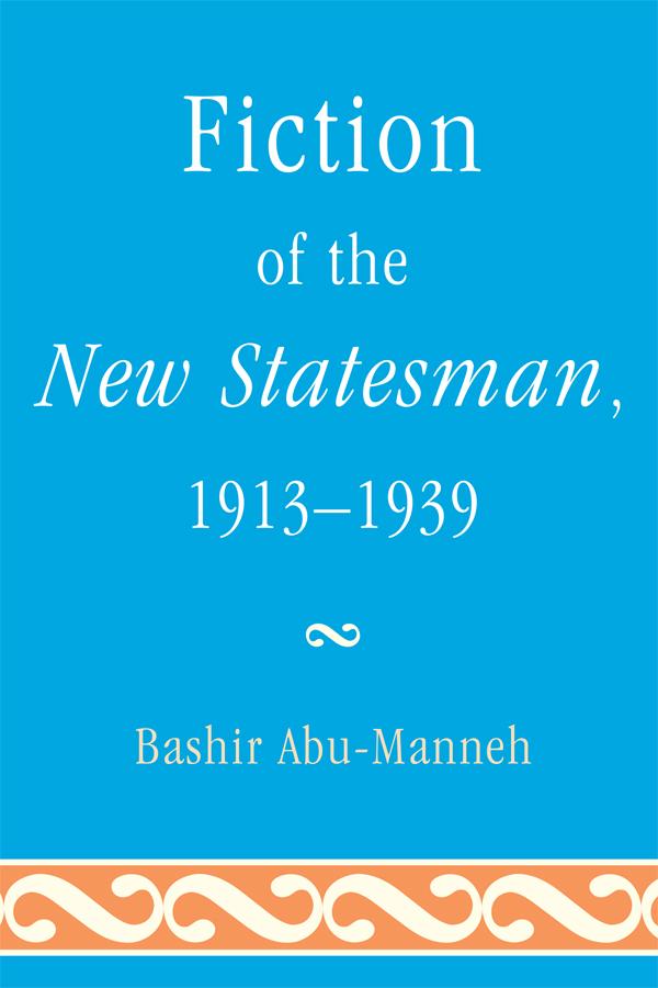 Fiction of the New Statesman, 1913-1939