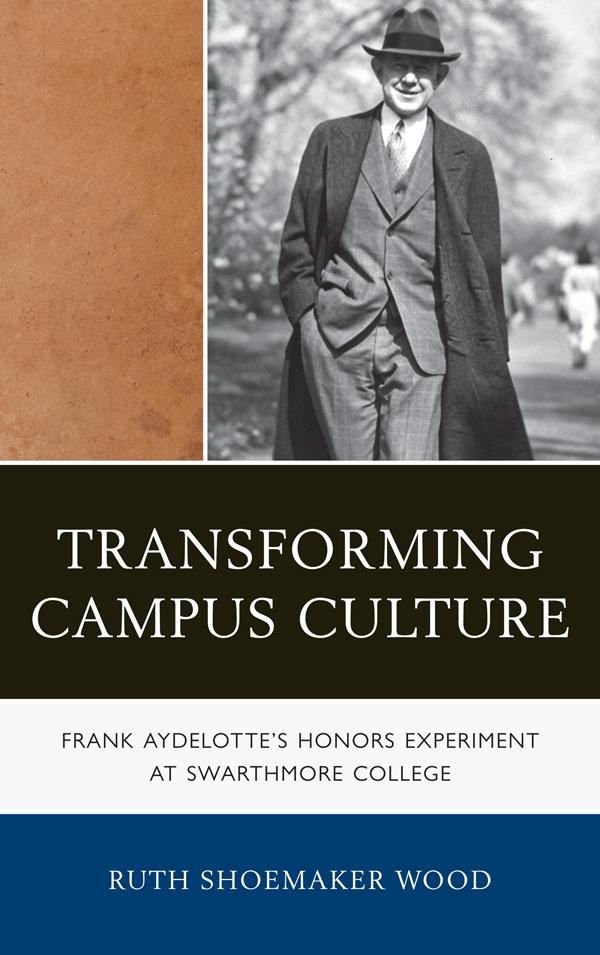 Transforming Campus Culture by Ruth Shoemaker Wood