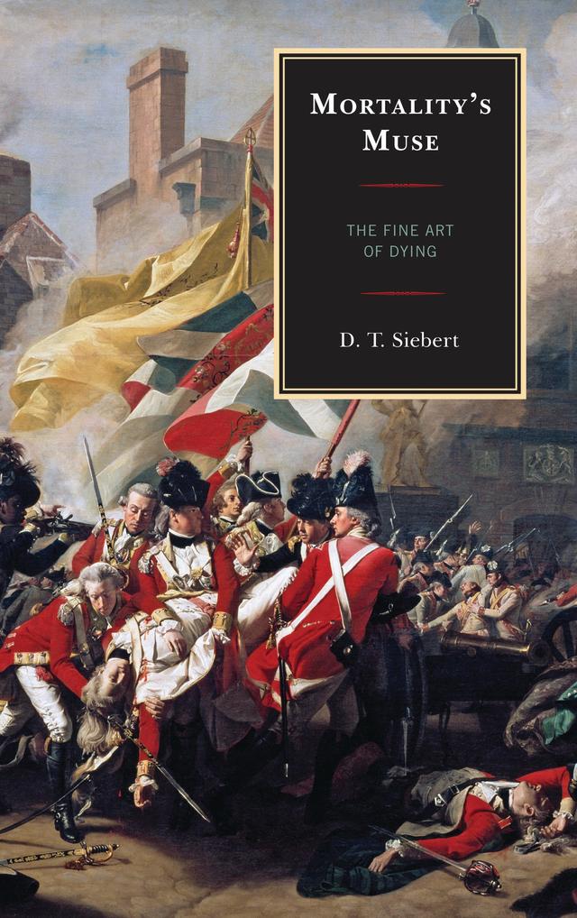 Mortality's Muse by D. T. Siebert