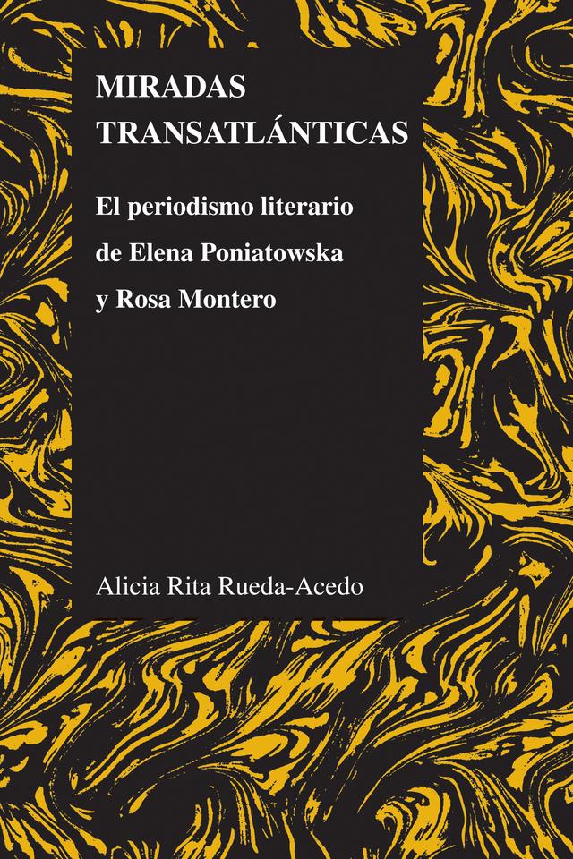 Miradas transatlánticas by Alicia Rita Rueda-Acedo