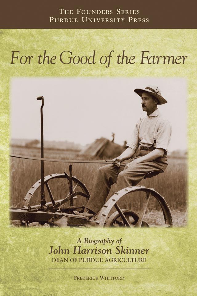 For the Good of the Farmer by Frederick Whitford