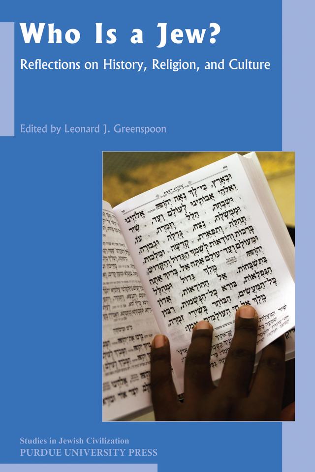 Who Is A Jew? by Leonard J. Greenspoon