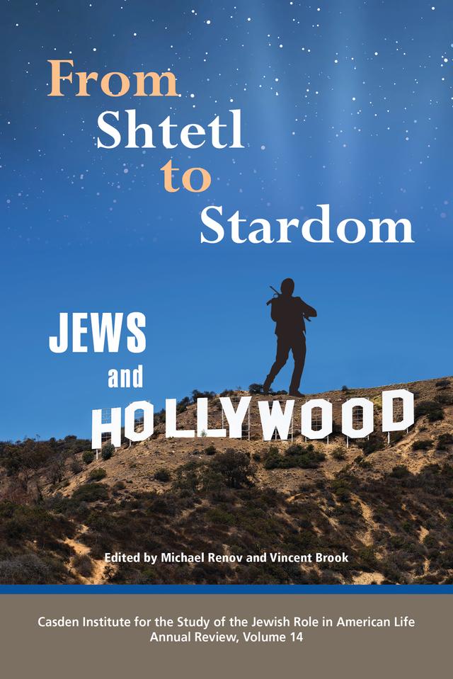 From Shtetl to Stardom by Michael Renov, Vincent Brook
