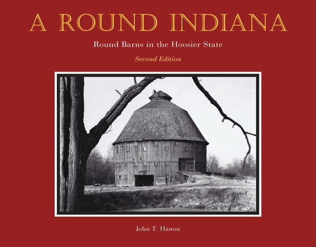 A Round Indiana by John T. Hanou