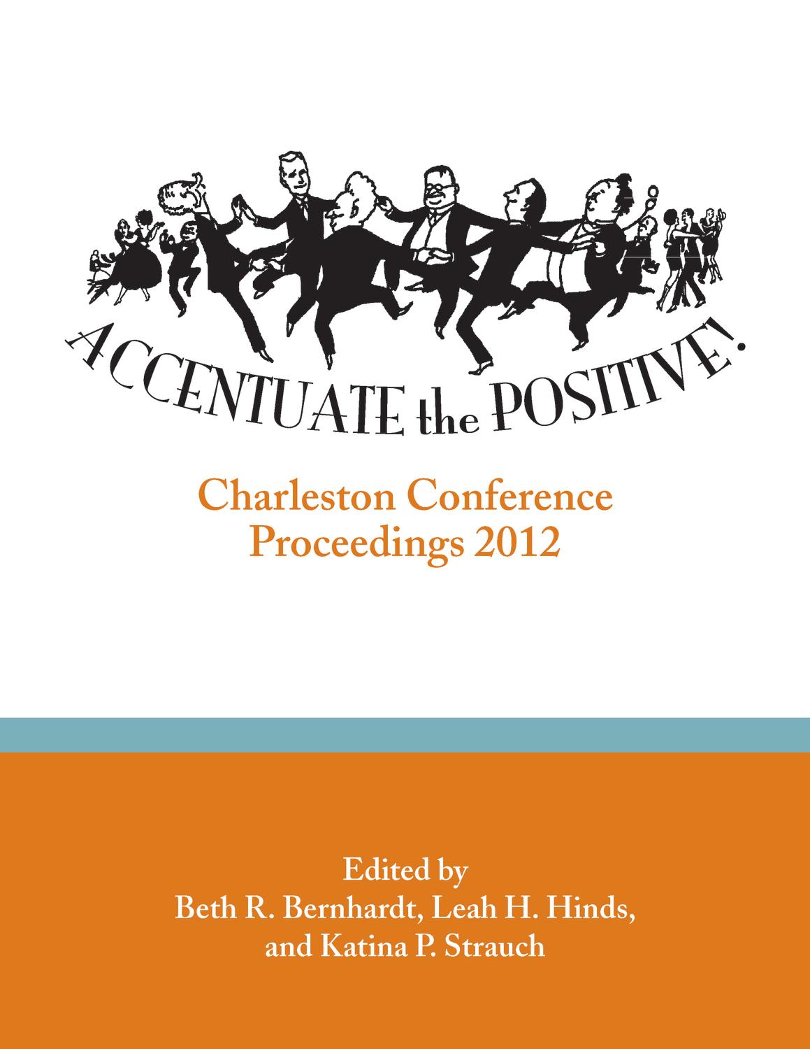Accentuate the Positive