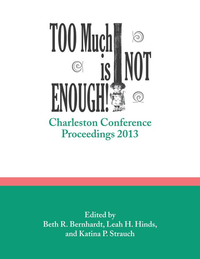 Too Much is Not Enough by Beth R. Bernhardt, Leah H. Hinds
